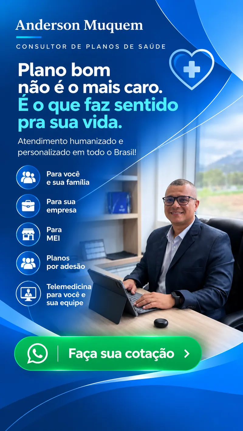 Arte do Anderson Muquem, Consultor de Planos de Saúde: Plano bom não é o mais caro. É o que faz sentido pra sua vida. Atendimento humanizado e personalizado em todo o Brasil! Para você e sua família. Para sua empresa. Para MEI. Planos por adesão. Telemedicina para você e sua equipe. Faça sua cotação. Na foto, o Anderson sentado à mesa do escritório.
